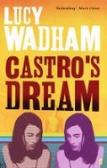 Cover: Castro's Dream - Faber & Faber