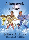 Cover: A Hercegek Es a Kincs - Handsome Prince Publishing