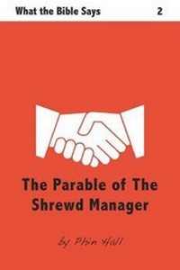Enlarge image Cover: The Parable of the Shrewd Manager - Lundarien Press