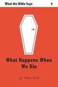Cover: What Happens When We Die - Lundarien Press