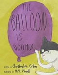 Cover: The Balloon Is Doomed - Syniad House