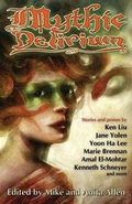 Cover: Mythic Delirium - Mythic Delirium Books