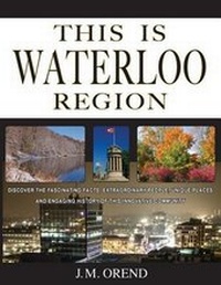 Abbildung von: This Is Waterloo Region - Lomic Books