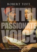 Cover: With Passionate Voice - Oxford University Press Inc
