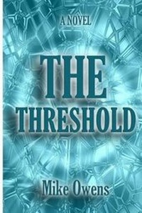 Enlarge image Cover: The Threshold - Blue Heron Press, LLC