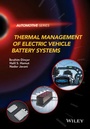 Cover: Thermal Management of Electric Vehicle Battery Systems - Wiley