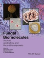 Cover: Fungal Biomolecules - Wiley-Blackwell