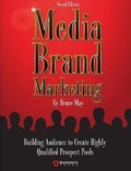 Cover: Media Brand Marketing: the New Business Model - Lulu.com