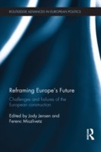 Abbildung von: Reframing Europe's Future - Routledge