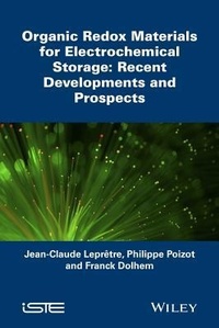 Abbildung von: Organic Redox Materials for Electrochemical Storag e: Recent Developments and Prospects - Wiley-ISTE