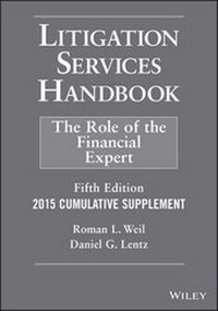 Abbildung von: Litigation Services Handbook, 2015 Cumulative Supplement - Wiley