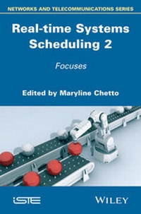 Enlarge image Cover: Real-time Systems Scheduling 2 - Wiley-ISTE