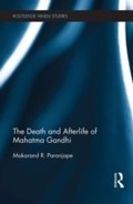 Cover: The Death and Afterlife of Mahatma Gandhi - Routledge