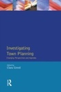 Cover: Investigating Town Planning - Routledge