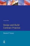 Cover: Design and Build Contract Practice - Routledge