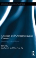Cover: American and Chinese-Language Cinemas - Routledge