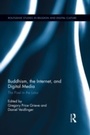 Cover: Buddhism, the Internet, and Digital Media - Routledge