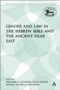 Cover: Gender and Law in the Hebrew Bible and the Ancient Near East - Sheffield Academic Press