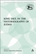 Cover: King Saul in the Historiography of Judah - Sheffield Academic Press