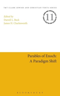 Enlarge image Cover: Parables of Enoch: A Paradigm Shift - T.& T.Clark Ltd