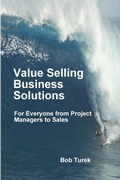 Bild: Value Selling Business Solutions: For Everyone from Project Managers to Sales - Lulu.com