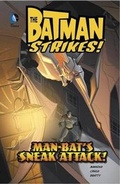 Cover: Man-Bat's Sneak Attack - Stone Arch Books