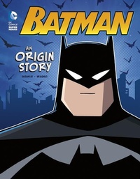 Enlarge image Cover: Batman An Origin Story - Stone Arch Books