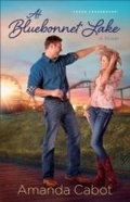 Cover: At Bluebonnet Lake - Fleming H. Revell Company