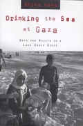 Cover: Drinking the Sea at Gaza - Metropolitan Books