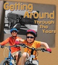 Cover: Getting Around Through the Years - Heinemann Educational Books