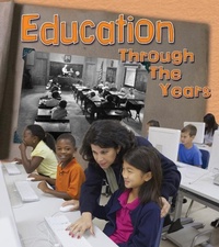Enlarge image Cover: Education Through the Years - Heinemann Educational Books