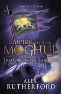 Cover: Empire of the Moghul: Traitors in the Shadows - Headline Review