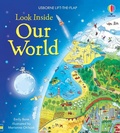 Cover: Look Inside Our World - Usborne Publishing Ltd