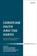 Cover: Christian Faith and the Earth - T.& T.Clark Ltd