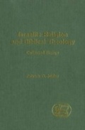 Cover: Israelite Religion and Biblical Theology - Sheffield Academic Press