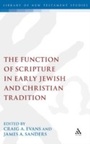 Cover: The Function of Scripture in Early Jewish and Christian Tradition - Sheffield Academic Press