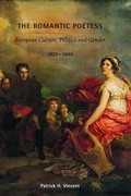 Cover: The Romantic Poetess - University of New Hampshire Press