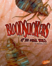 Enlarge image Cover: Bloodsuckers - Capstone Press