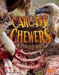 Enlarge image Cover: Carcass Chewers - Capstone Press