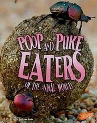 Enlarge image Cover: Poop and Puke Eaters - Capstone Press