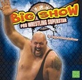 Cover: The Big Show - Capstone Press