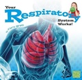 Cover: Respiratory - Capstone Press