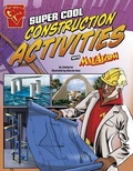 Cover: Super Cool Construction Activities with Max Axiom - Capstone Press