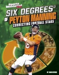 Cover: Six Degrees of Peyton Manning - Capstone Press
