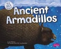 Cover: Ancient Armadillos - Capstone Press