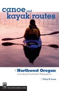 Cover: Canoe and Kayak Routes of Northwest Oregon and Southwest Washington - Mountaineers Books