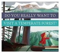 Cover: Do You Really Want to Visit a Temperate Forest? - Amicus Illustrated