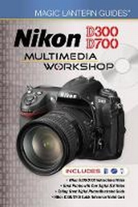 Abbildung von: Nikon D300/D700 Multimedia Workshop - Lark Books,U.S.