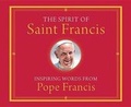 Cover: The Spirit of Saint Francis - Franciscan Media