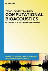 Enlarge image Cover: Computational Bioacoustics - De Gruyter